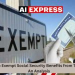 41 States to Exempt Social Security Benefits from Taxes in 2025 An Analysis