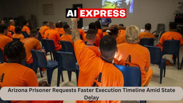 Arizona Prisoner Requests Faster Execution Timeline Amid State Delay