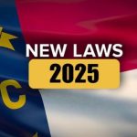 Be Prepared North Carolina's New Laws Will Take Effect in January 2025