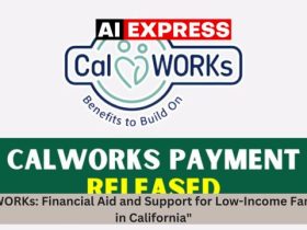 CalWORKs Financial Aid and Support for Low-Income Families in California