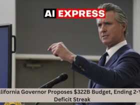 California Governor Proposes $322B Budget, Ending 2-Year Deficit Streak