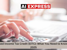 Earned Income Tax Credit (EITC) What You Need to Know for 2025