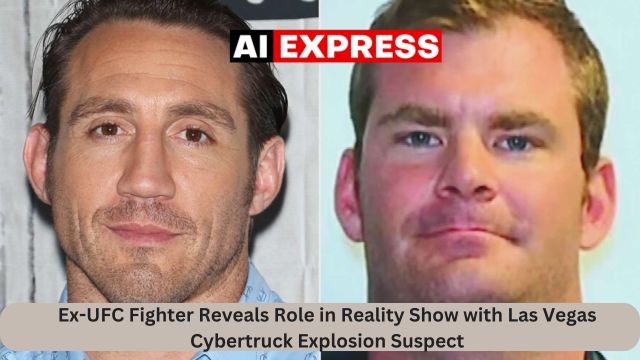 Ex-UFC Fighter Reveals Role in Reality Show with Las Vegas Cybertruck Explosion Suspect