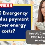 New Aid Check of Up to $900 to Help Pay for Heating Costs