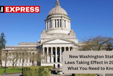 New Washington State Laws Taking Effect in 2025 What You Need to Know