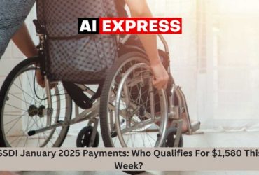 SSDI January 2025 Payments Who Qualifies For $1,580 This Week