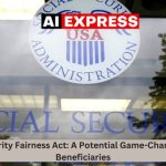 Social Security Fairness Act A Potential Game-Changer for SSA Beneficiaries