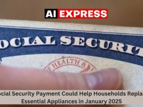 Social Security Payment Could Help Households Replace Essential Appliances in January 2025