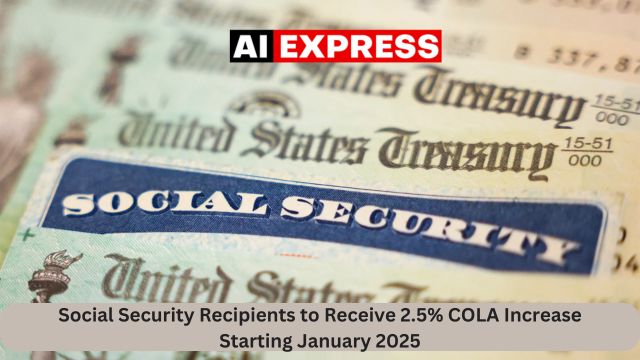 Social Security Recipients to Receive 2.5% COLA Increase Starting January 2025