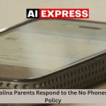 South Carolina Parents Respond to the No Phones in School Policy