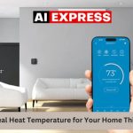 The Ideal Heat Temperature for Your Home This Winter