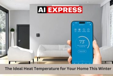 The Ideal Heat Temperature for Your Home This Winter