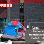 Unprecedented Homelessness Crisis in the U.S. Hits Record Numbers