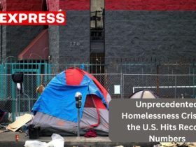 Unprecedented Homelessness Crisis in the U.S. Hits Record Numbers