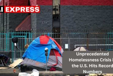 Unprecedented Homelessness Crisis in the U.S. Hits Record Numbers