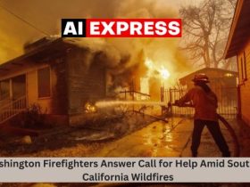 Washington Firefighters Answer Call for Help Amid Southern California Wildfires