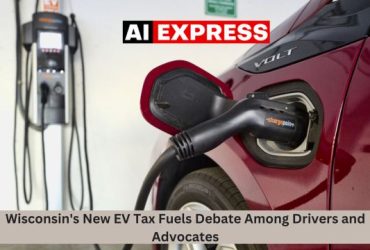 Wisconsin's New EV Tax Fuels Debate Among Drivers and Advocates